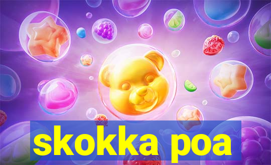 skokka poa